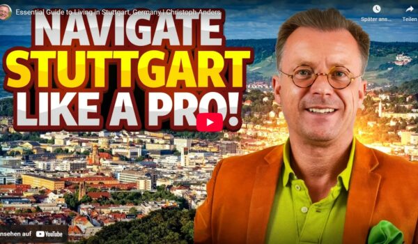 Navigate Stuttgart like a Pro ANDERS CONSULTING Relocation Service